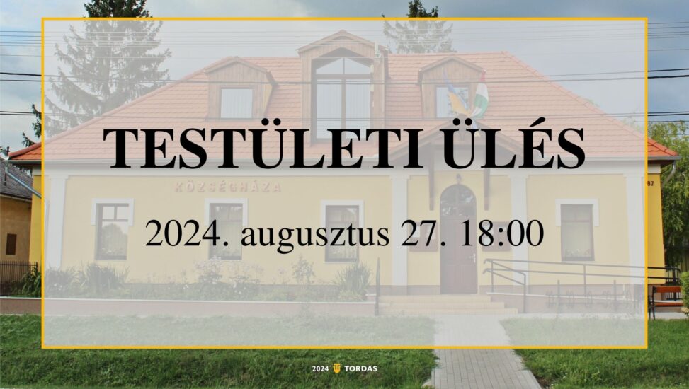 Testületi ülés – 2024.08.27.